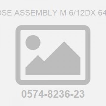 Hose Assembly M 6/12Dx 640L